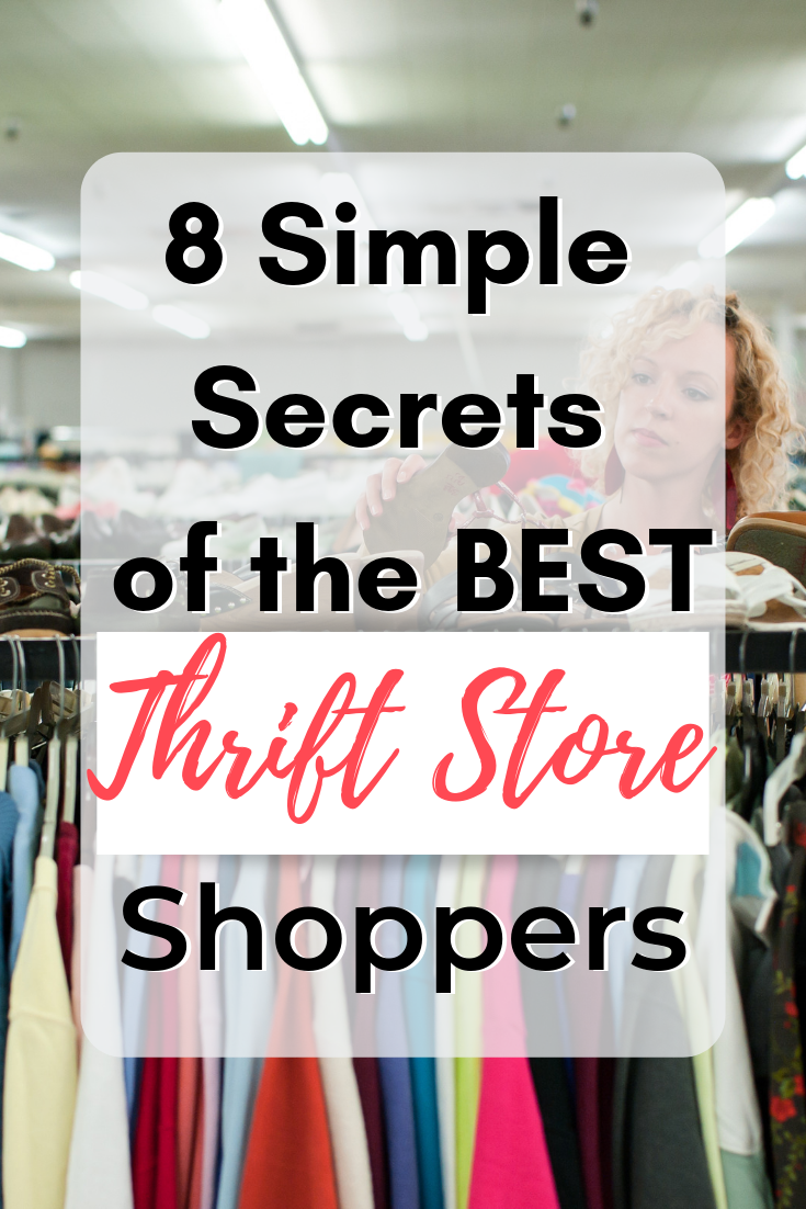 8 Simple Secrets of the BEST Thrift Store Shoppers - Smart Family Money