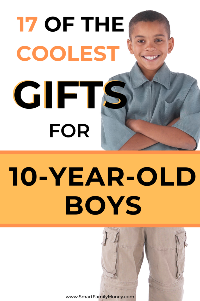 17 Of The Best Gifts For 10 Year Old Boys In 2019 Smart Family Money